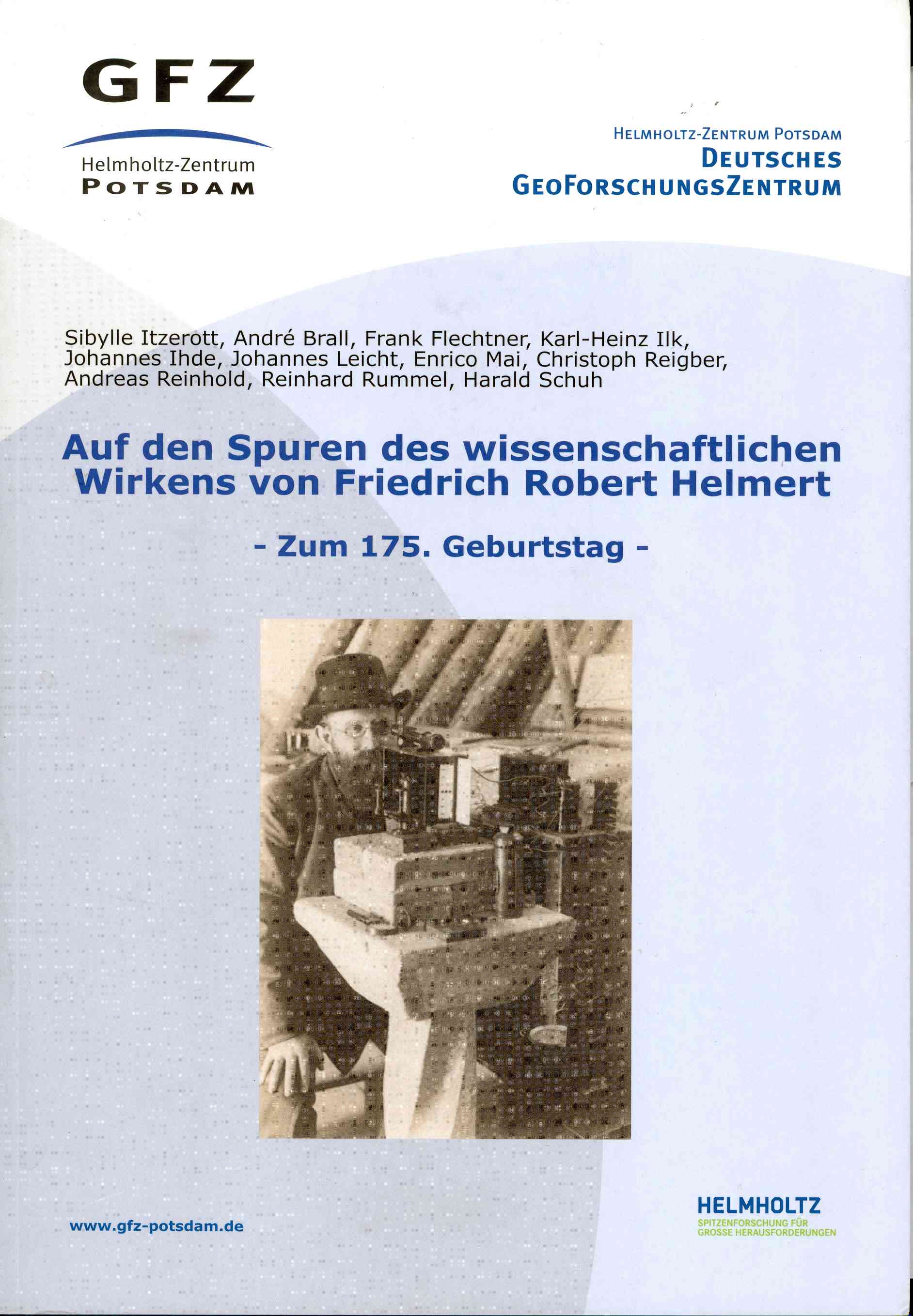Обложка Auf den Spuren des wissenschaftlichen Wirkens von Friedrich Robert Helmert - Zum 175. Geburtstag -